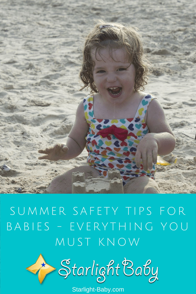 Summer Safety Tips For Babies - Everything You Must Know