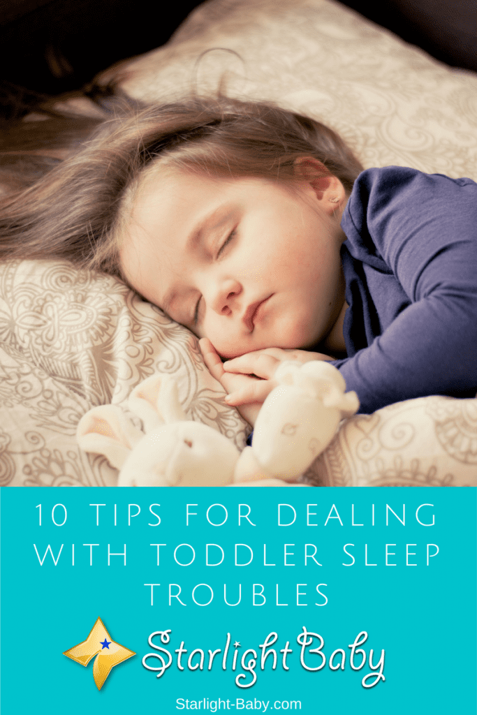 10 Tips For Dealing With Toddler Sleep Troubles