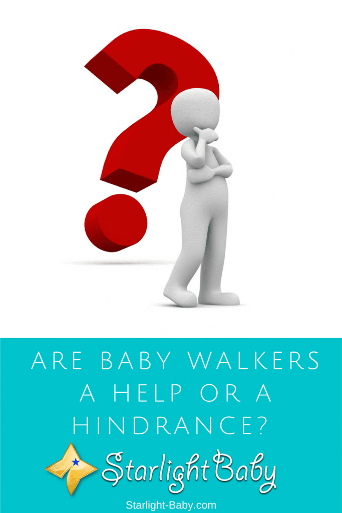 Are Baby Walkers A Help Or A Hindrance? 