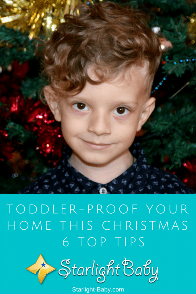 Toddler-Proof Your Home This Christmas - 6 Top Tips