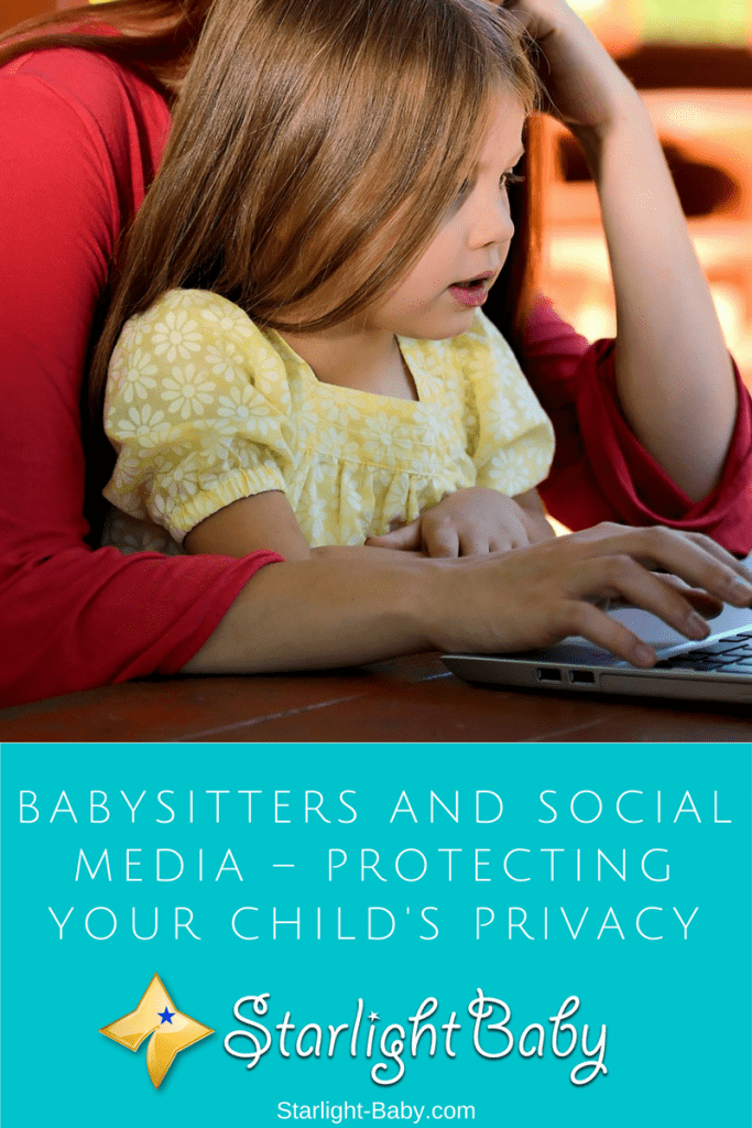 Babysitters And Social Media – Protecting Your Child's Privacy
