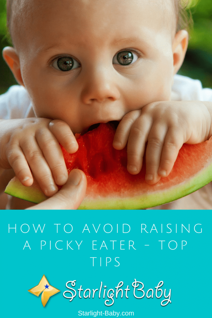 How To Avoid Raising A Picky Eater - Top Tips