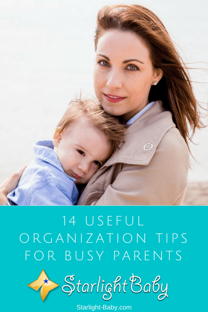 14 Useful Organization Tips For Busy Parents