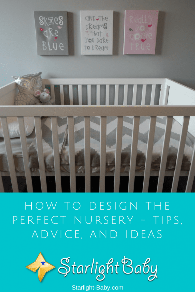 How To Design The Perfect Nursery - Tips, Advice, And Ideas