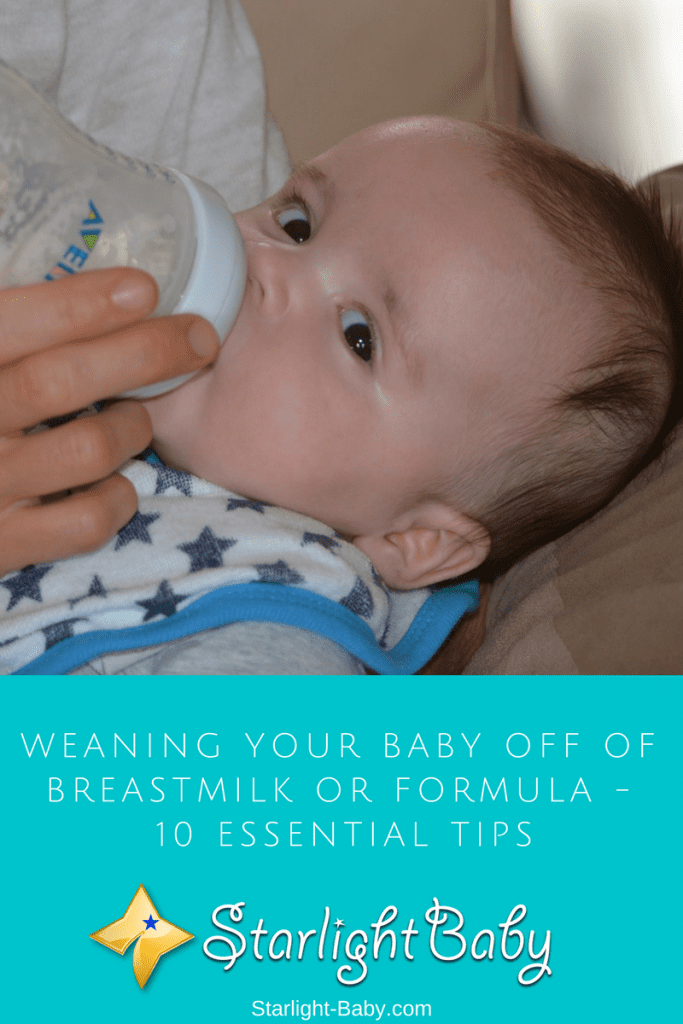 Weaning Your Baby Off Of Breastmilk Or Formula – 10 Essential Tips