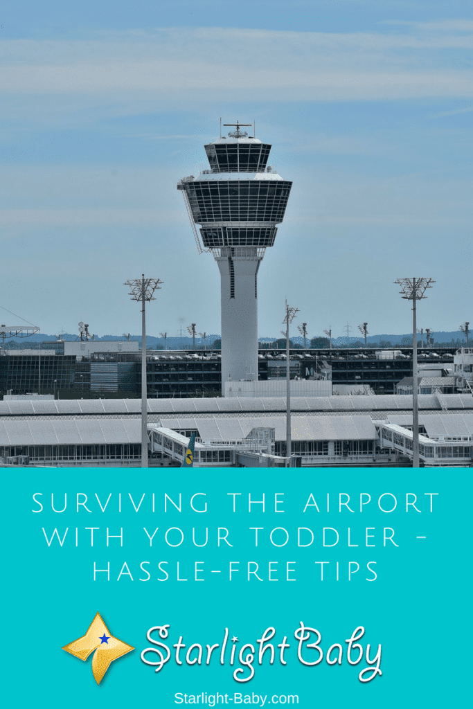 Surviving The Airport With Your Toddler - Hassle-Free Tips