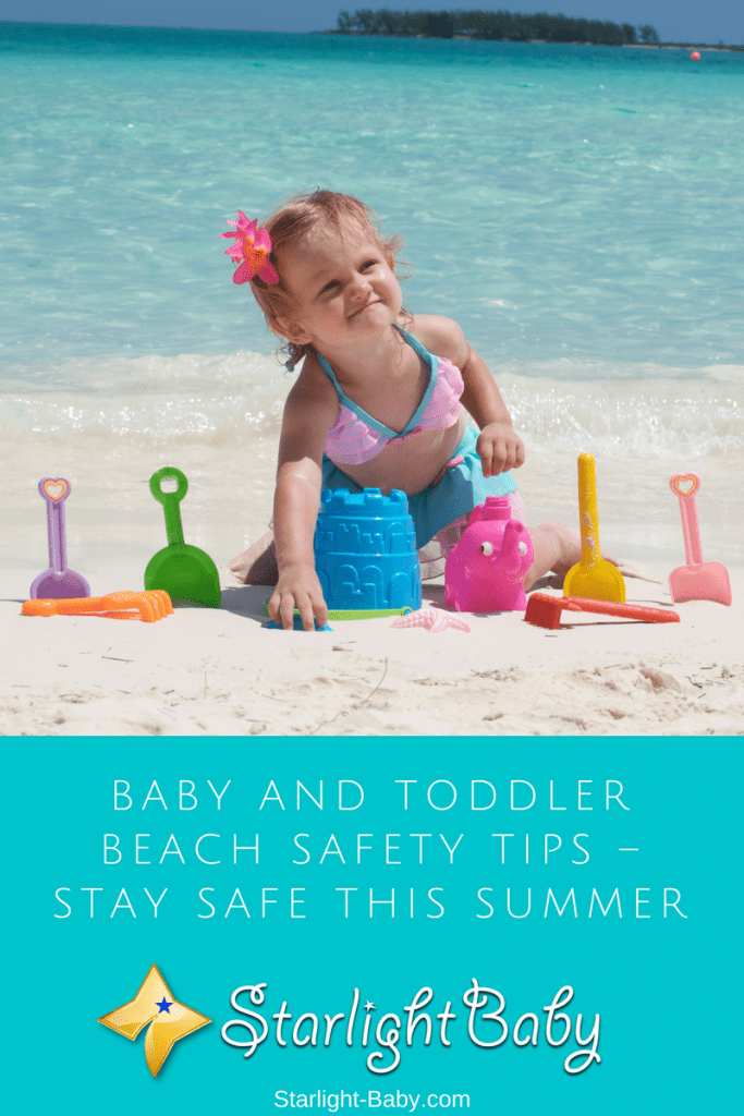 Baby And Toddler Beach Safety Tips – Stay Safe This Summer