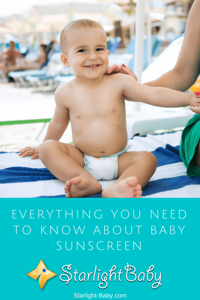 Everything You Need To Know About Baby Sunscreen