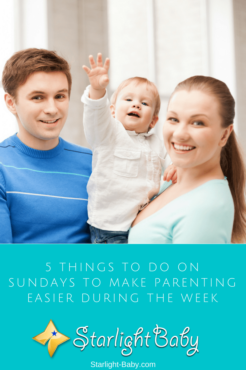 5 Things To Do On Sundays To Make Parenting Easier During The Week