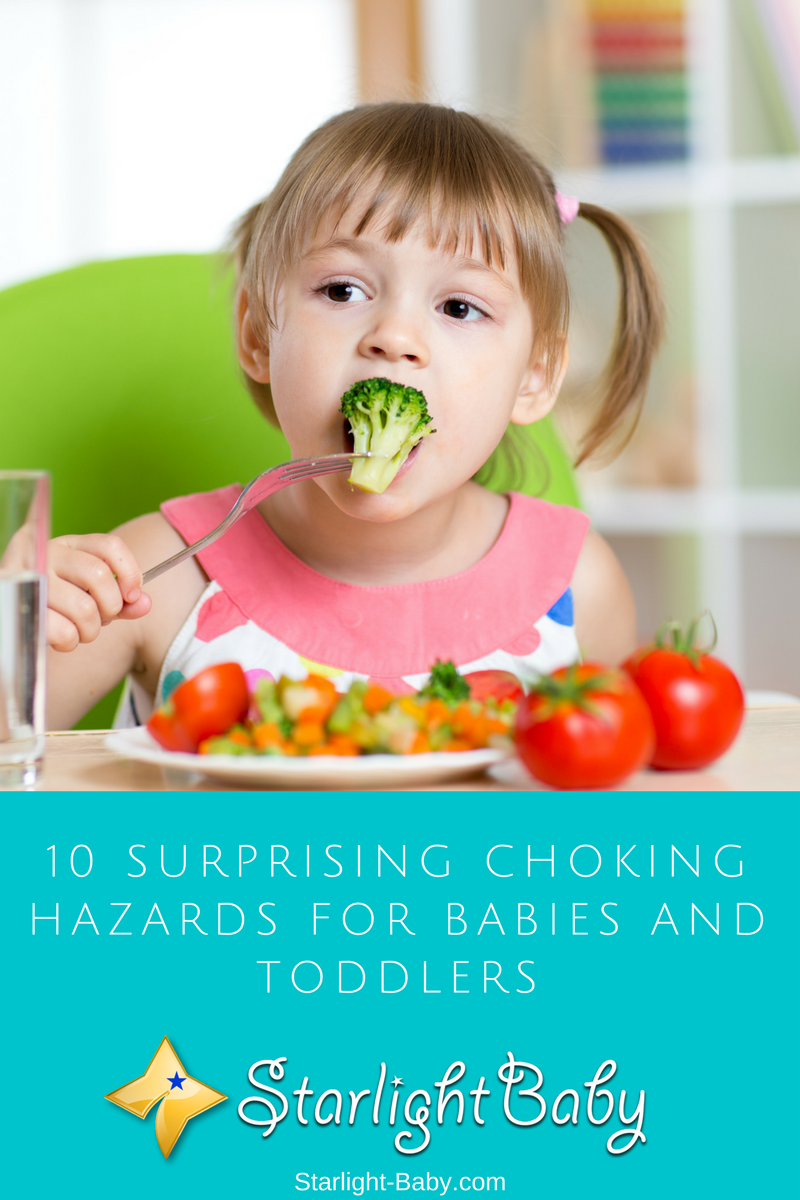 10 Surprising Choking Hazards For Babies And Toddlers