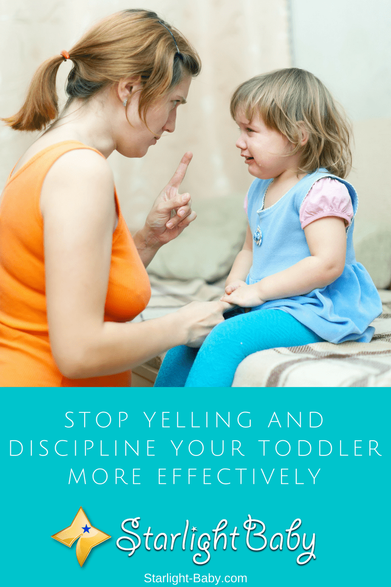Stop Yelling And Discipline Your Toddler More Effectively - Top Tips
