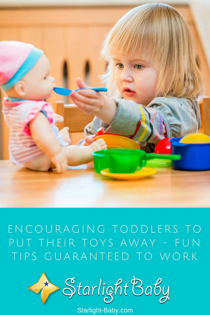 Encouraging Toddlers To Put Their Toys Away - Fun Tips Guaranteed To Work