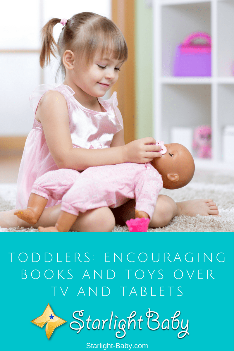 Toddlers: Encouraging Books And Toys Over TV And Tablets