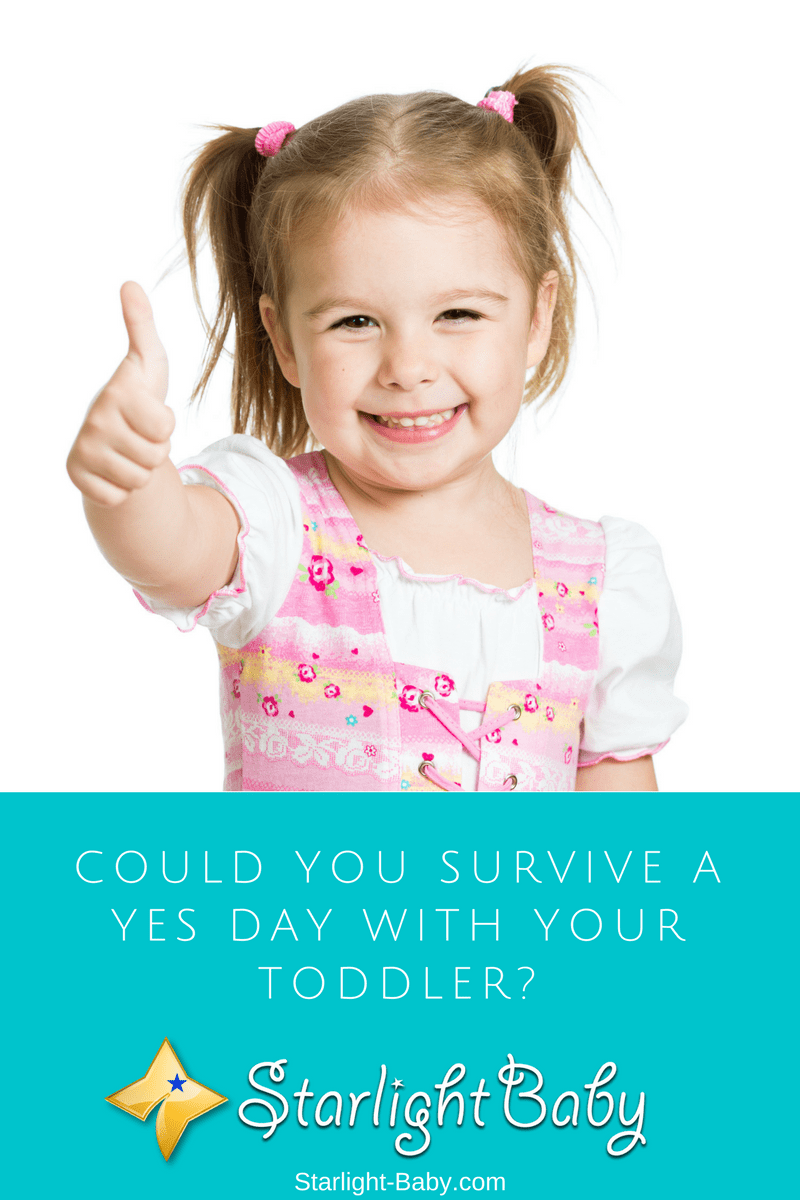 Could You Survive A Yes Day With Your Toddler