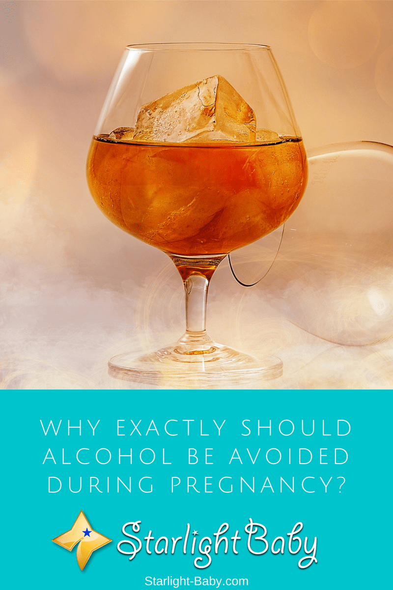 Why Exactly Should Alcohol Be Avoided During Pregnancy?