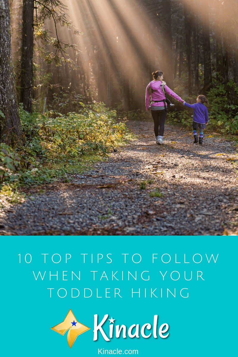 10 Top Tips To Follow When Taking Your Toddler Hiking