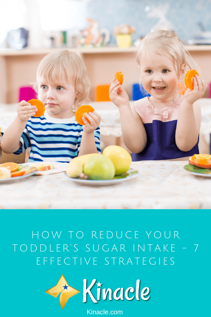 How To Reduce Your Toddler’s Sugar Intake - 7 Effective Strategies