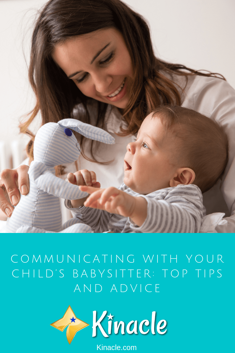 Communicating With Your Child’s Babysitter: Top Tips And Advice