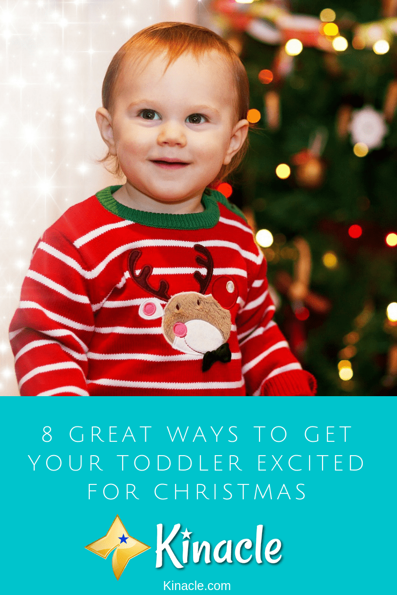 Great Ways to Get Your Toddler Excited For Christmas