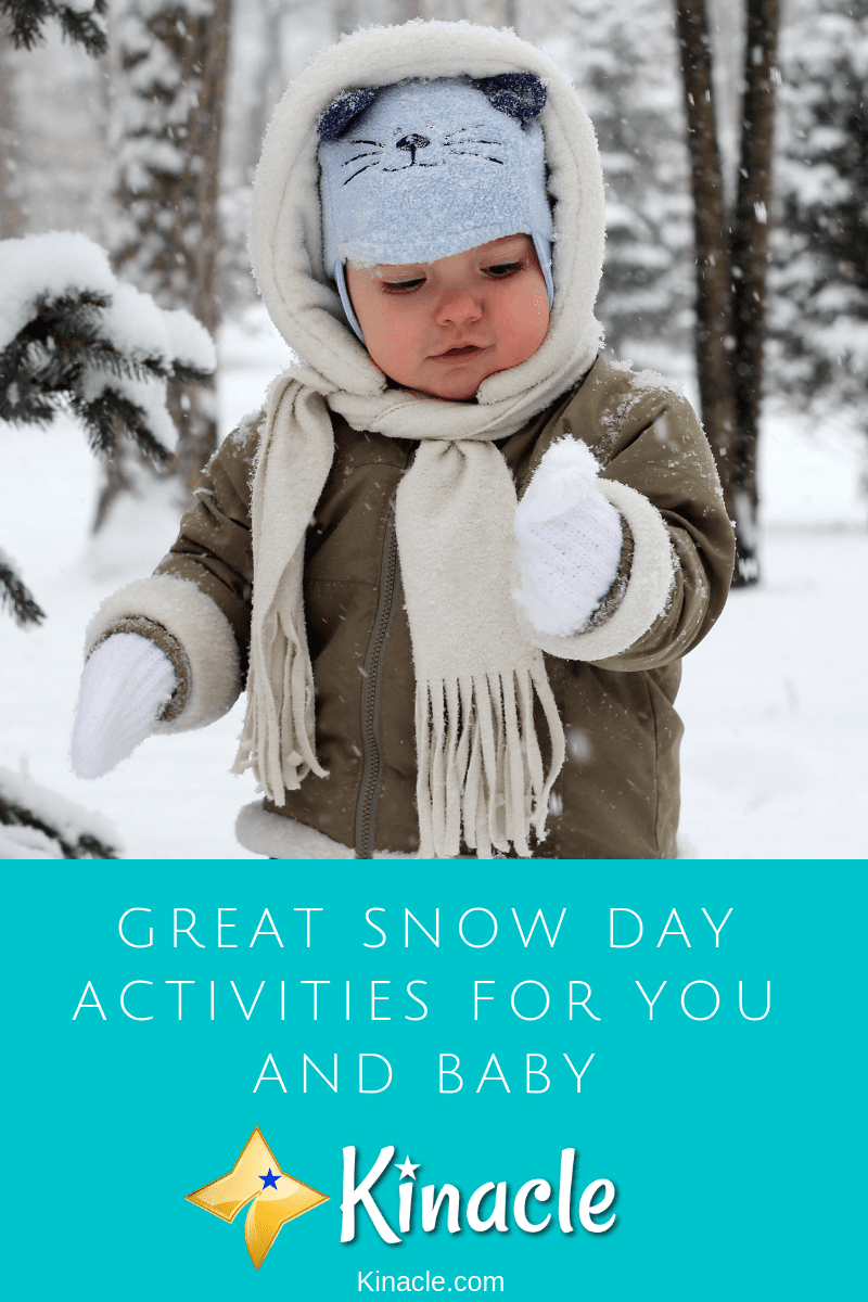 Great Snow Day Activities for You And Baby