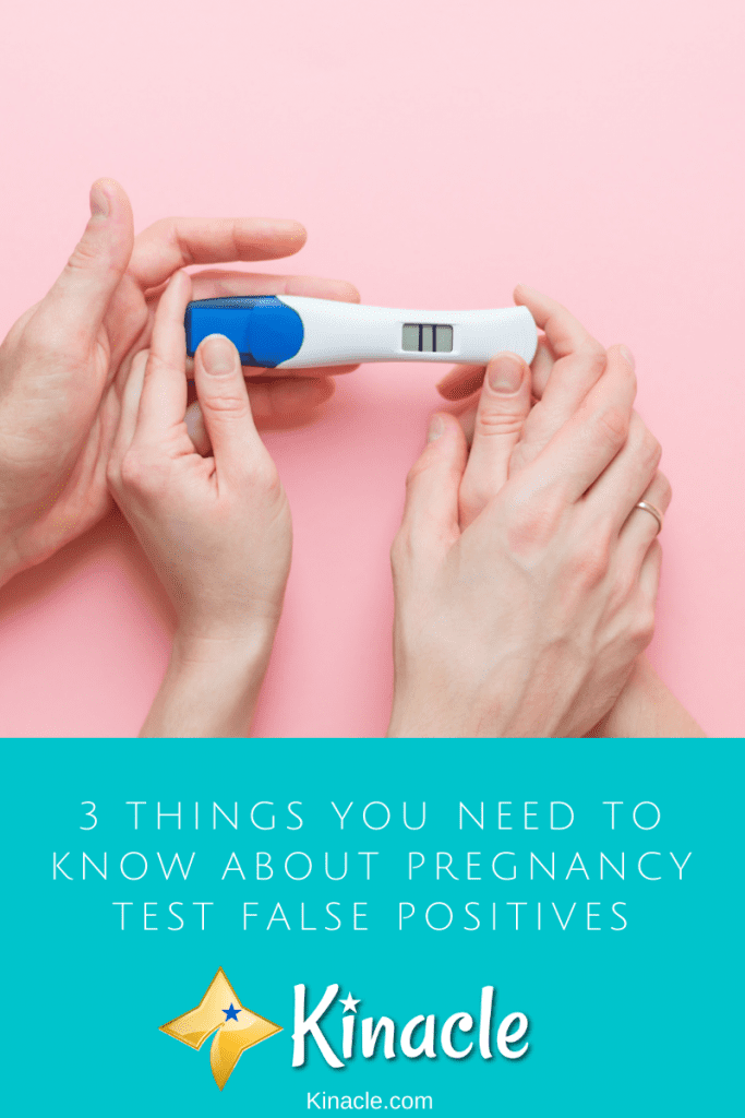 3 Things You Need To Know About Pregnancy Test False Positives