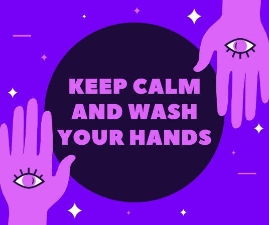 Keep Calm And Wash Your Hands