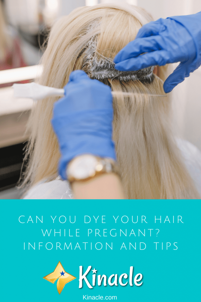 Can you dye your hair while pregnant Information And Tips